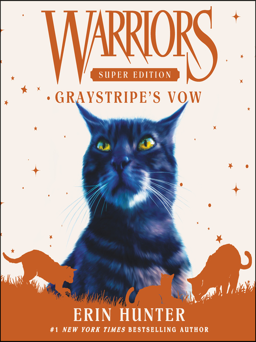 Title details for Graystripe's Vow by Erin Hunter - Wait list